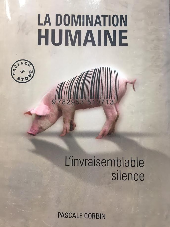 La domination humaine de Pascale Corbin
