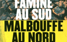 Famine au Sud, malbouffe au Nord de Marc Dufumier